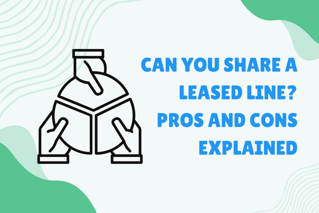 Share a Leased Line