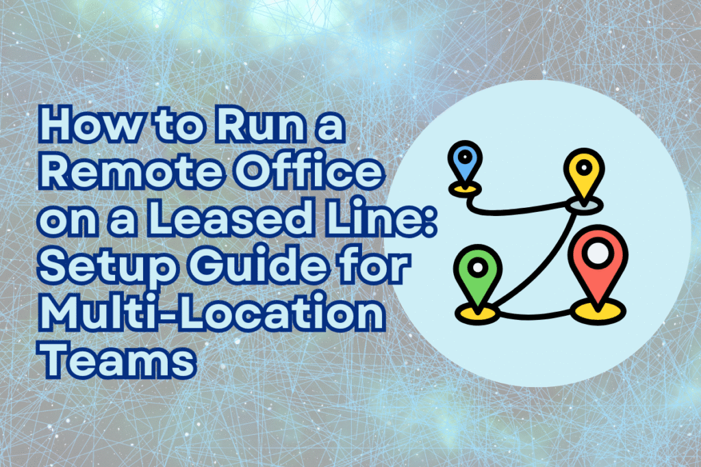 Run a Remote Office