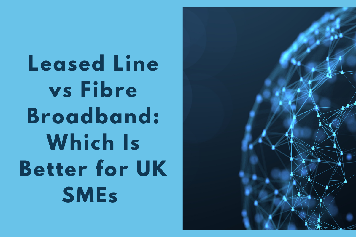 Leased Line vs Fibre