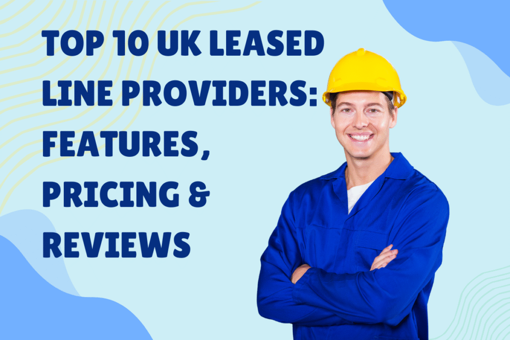 UK Leased Line Providers
